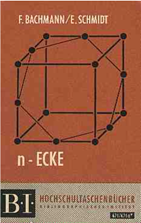 Bachmann-Schmidt n-Ecke